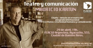 Teatro y Comunicación por Mauricio Kartun